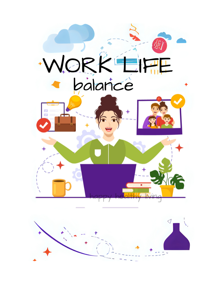 Work Life Balance