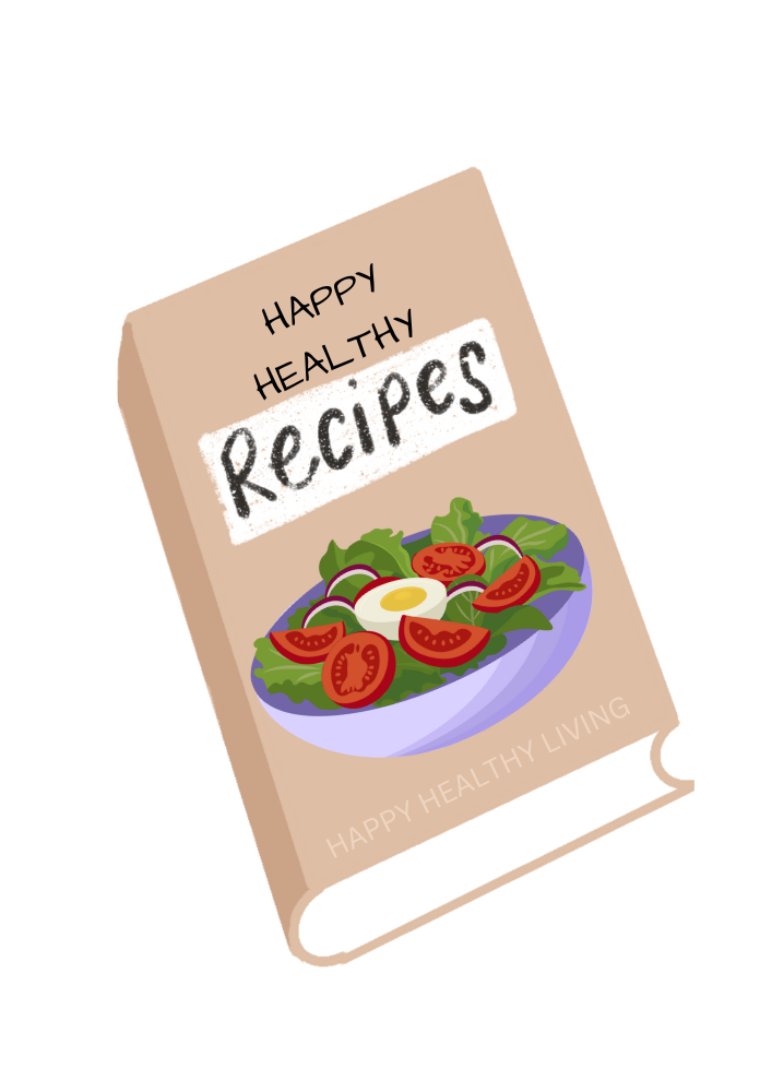 Happy Healthy Recipes